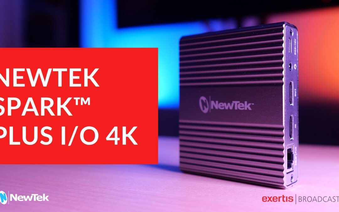 NewTek Spark Plus™ IO is On the Bench