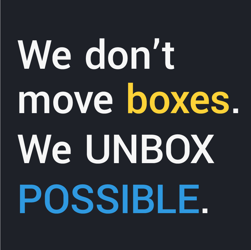 We don't move boxes. We Unbox Possible.